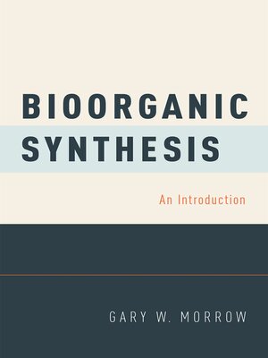 cover image of Bioorganic Synthesis